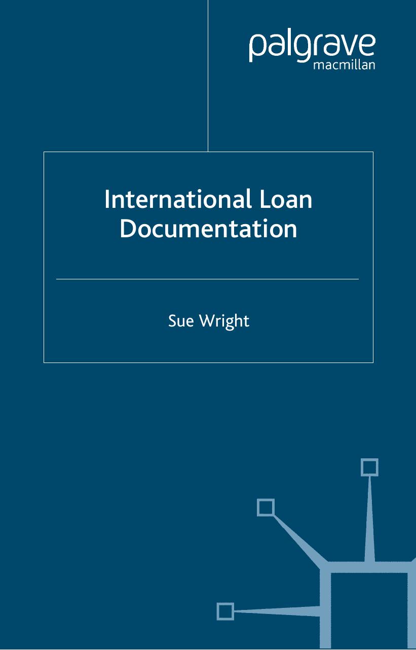 International Loan Documentation by Sue Wright