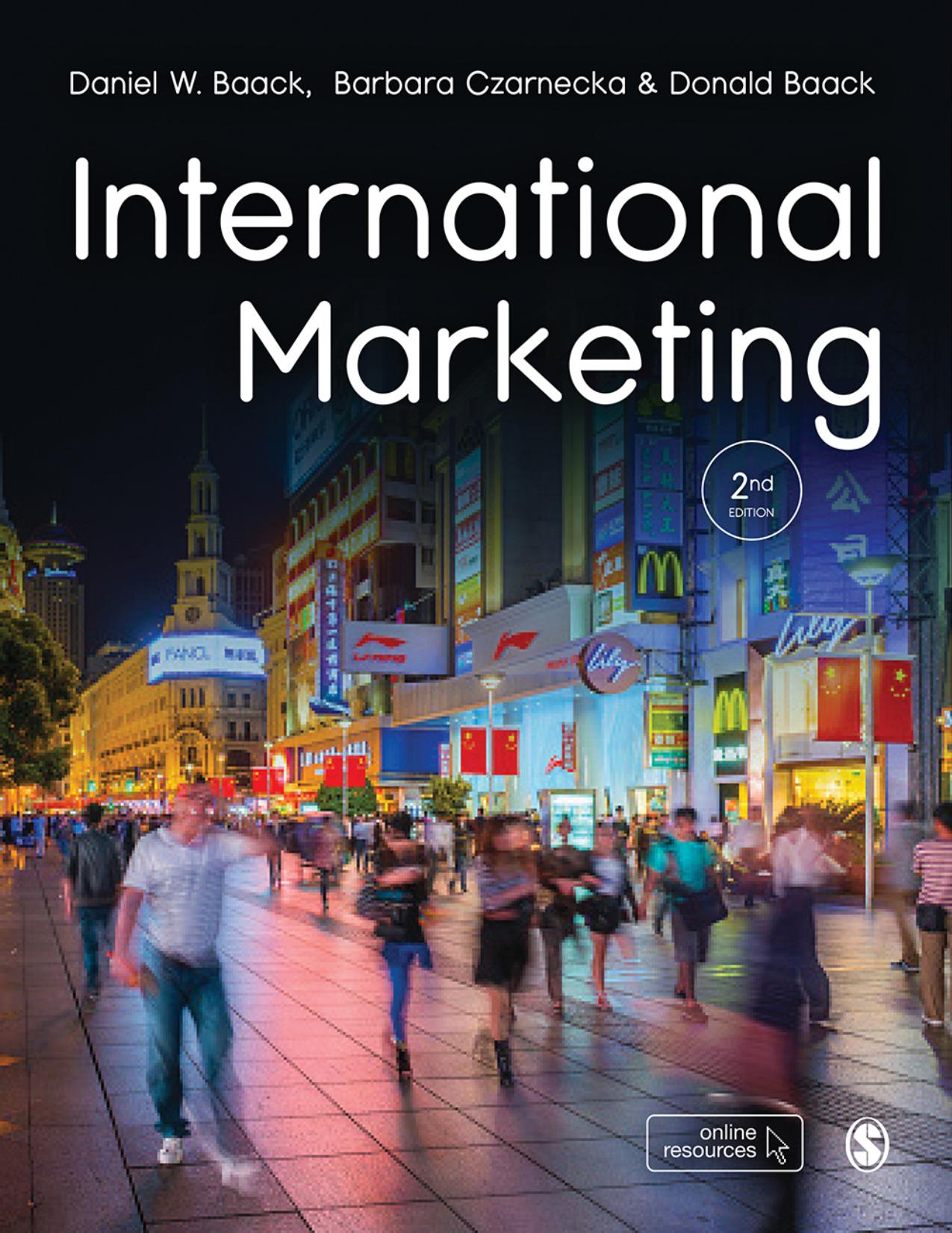 International Marketing, 2nd edition by Donald Baack Daniel Baack Barbara Czarnecka