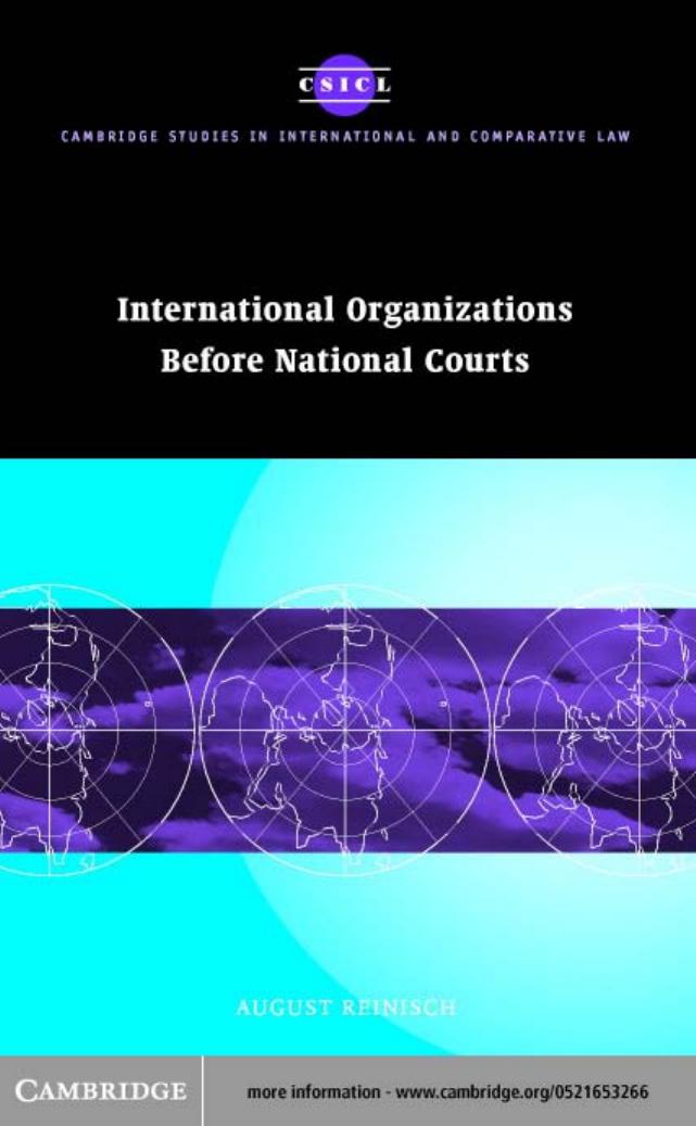 International Organizations Before National Courts by AUGUST REINISCH