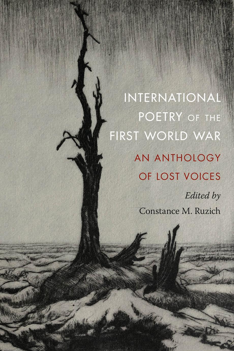International Poetry of the First World War: An Anthology of Lost Voices by Constance M. Ruzich