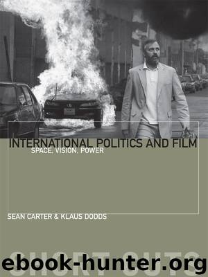 International Politics and Film by Sean Carter