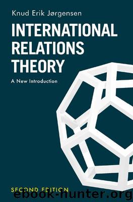 International Relations Theory by Knud Erik Jørgensen