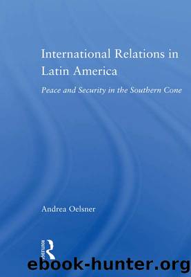 International Relations in Latin America by Andrea Oelsner