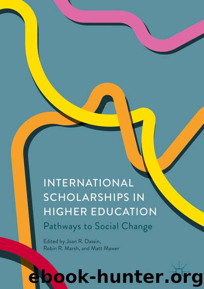 International Scholarships in Higher Education by Joan R. Dassin Robin R. Marsh & Matt Mawer