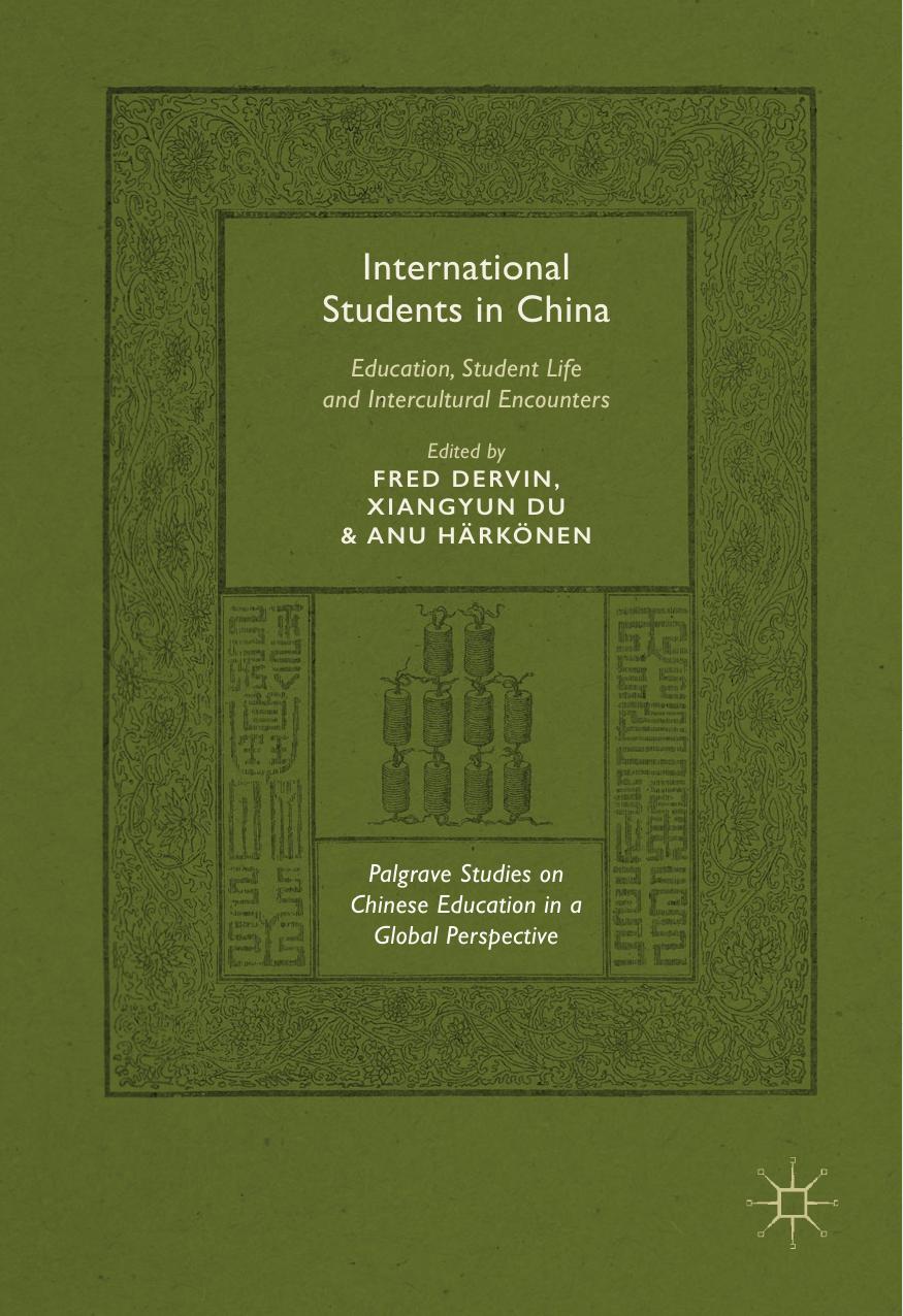 International Students in China by Fred Dervin Xiangyun Du Anu Härkönen