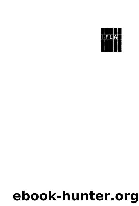 International Study of Copyright of Bibliographic Records in Machine-Readable Form: A Report Prepared for the International Federation of Library Associations and Institutions by Dennis D. MacDonald; Eleanor J. Rodger; Jeffrey L. Squires