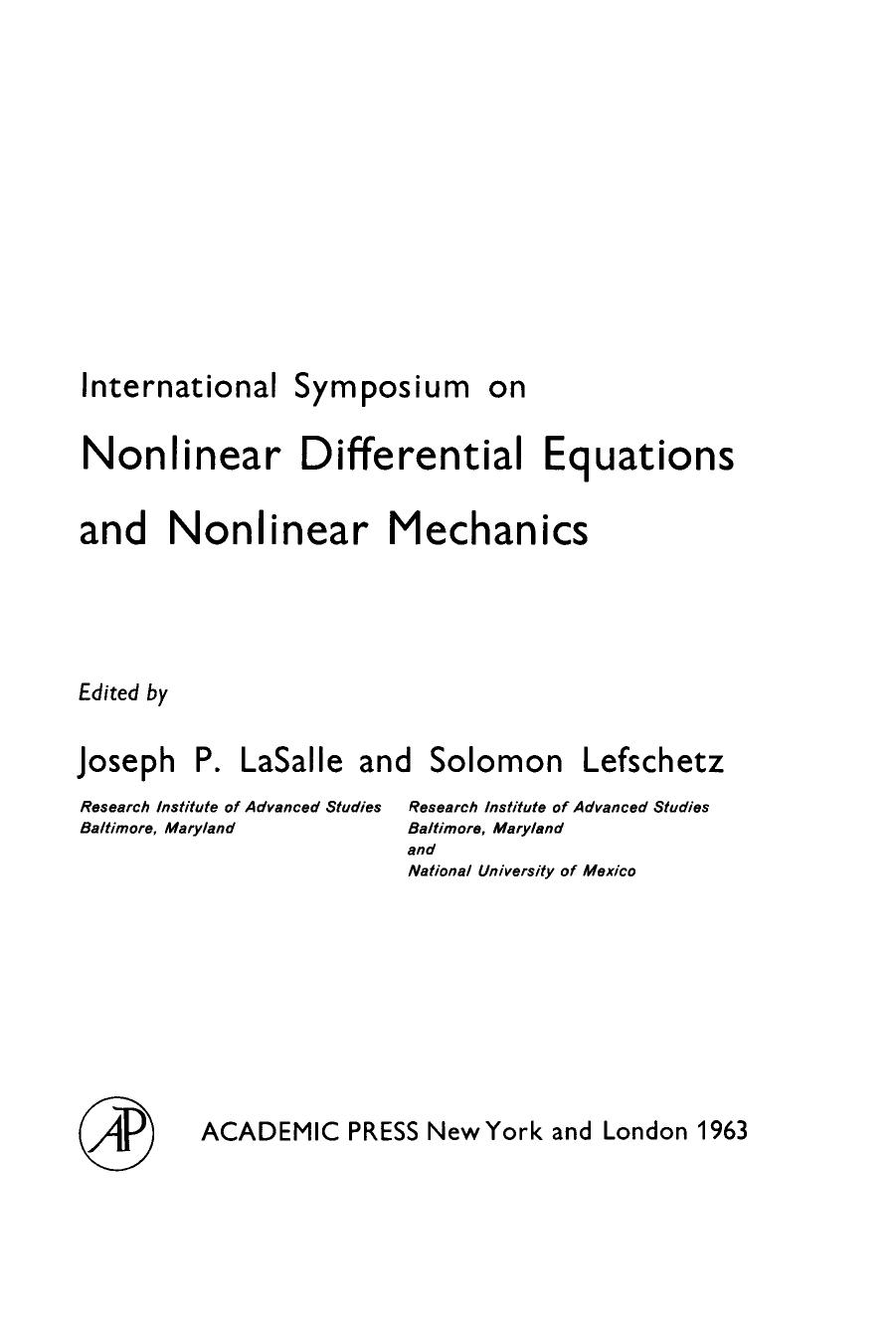 International Symposium on Nonlinear Differential Equations and Nonlinear Mechanics by Joseph Lasalle (Eds.)