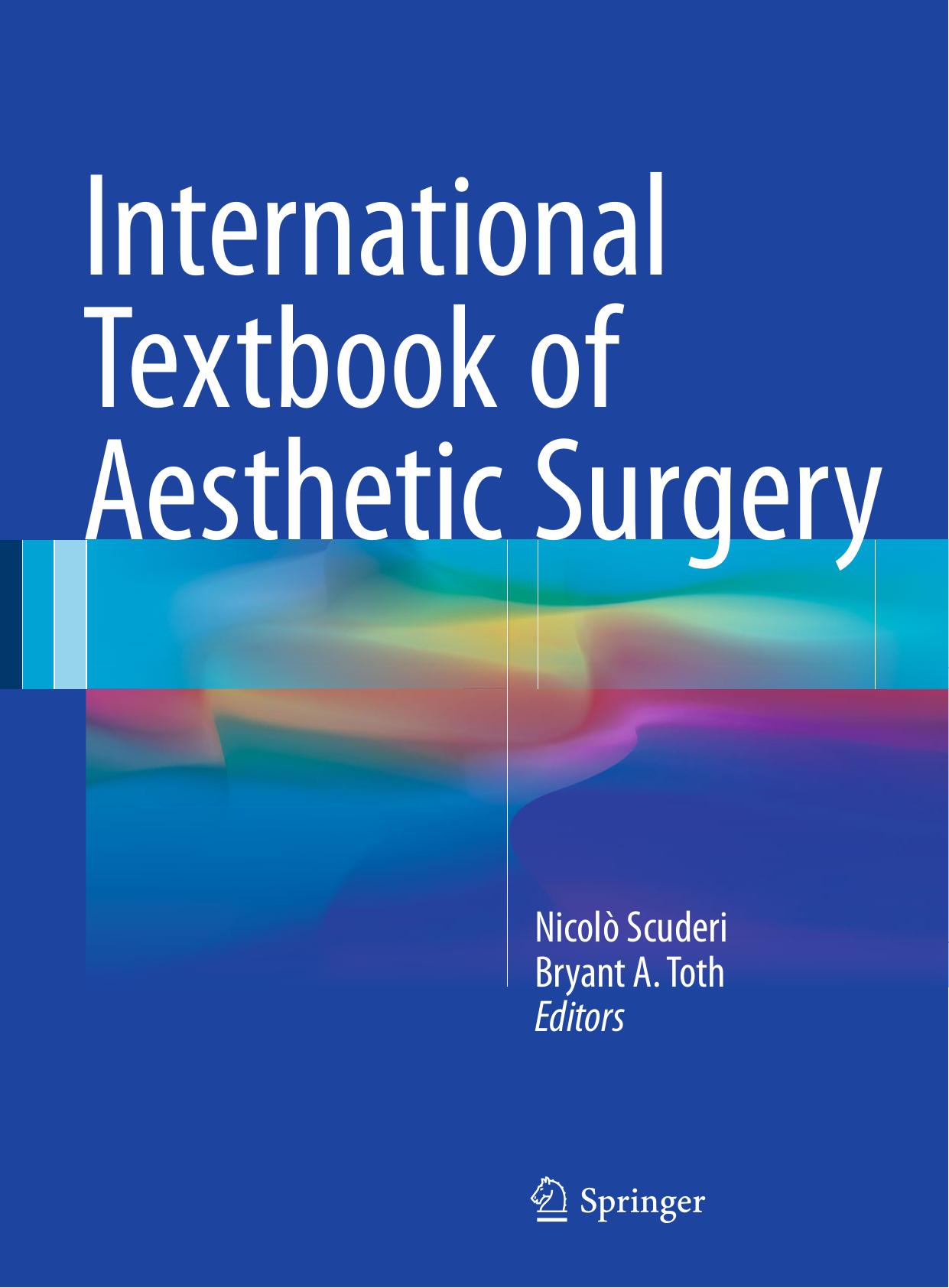 International Textbook of Aesthetic Surgery by Nicolò Scuderi Bryant A. Toth (eds.)