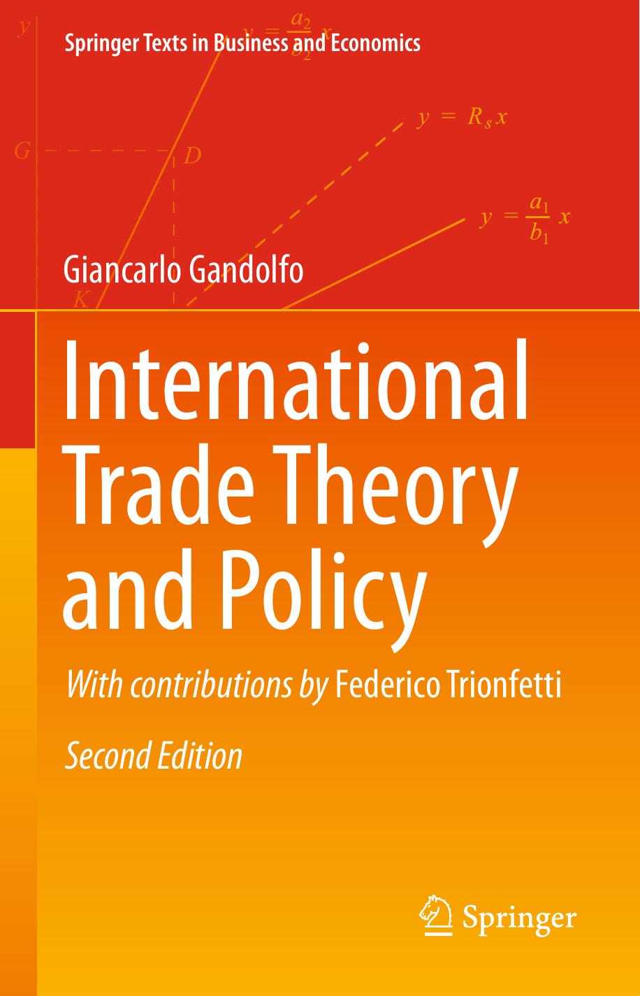 International Trade Theory and Policy by Giancarlo Gandolfo