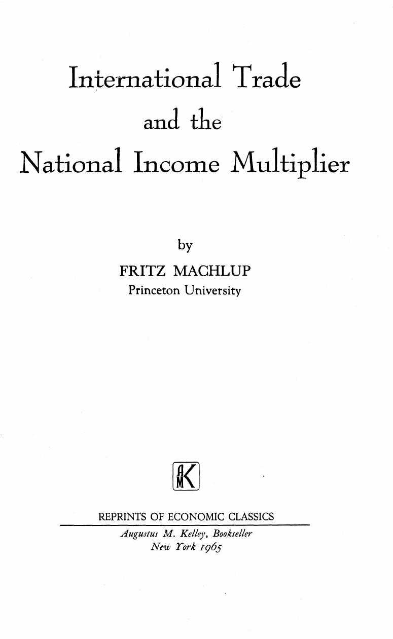 International Trade and the National Income Multiplier by Fritz Machlup