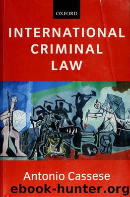 International criminal law by Cassese Antonio