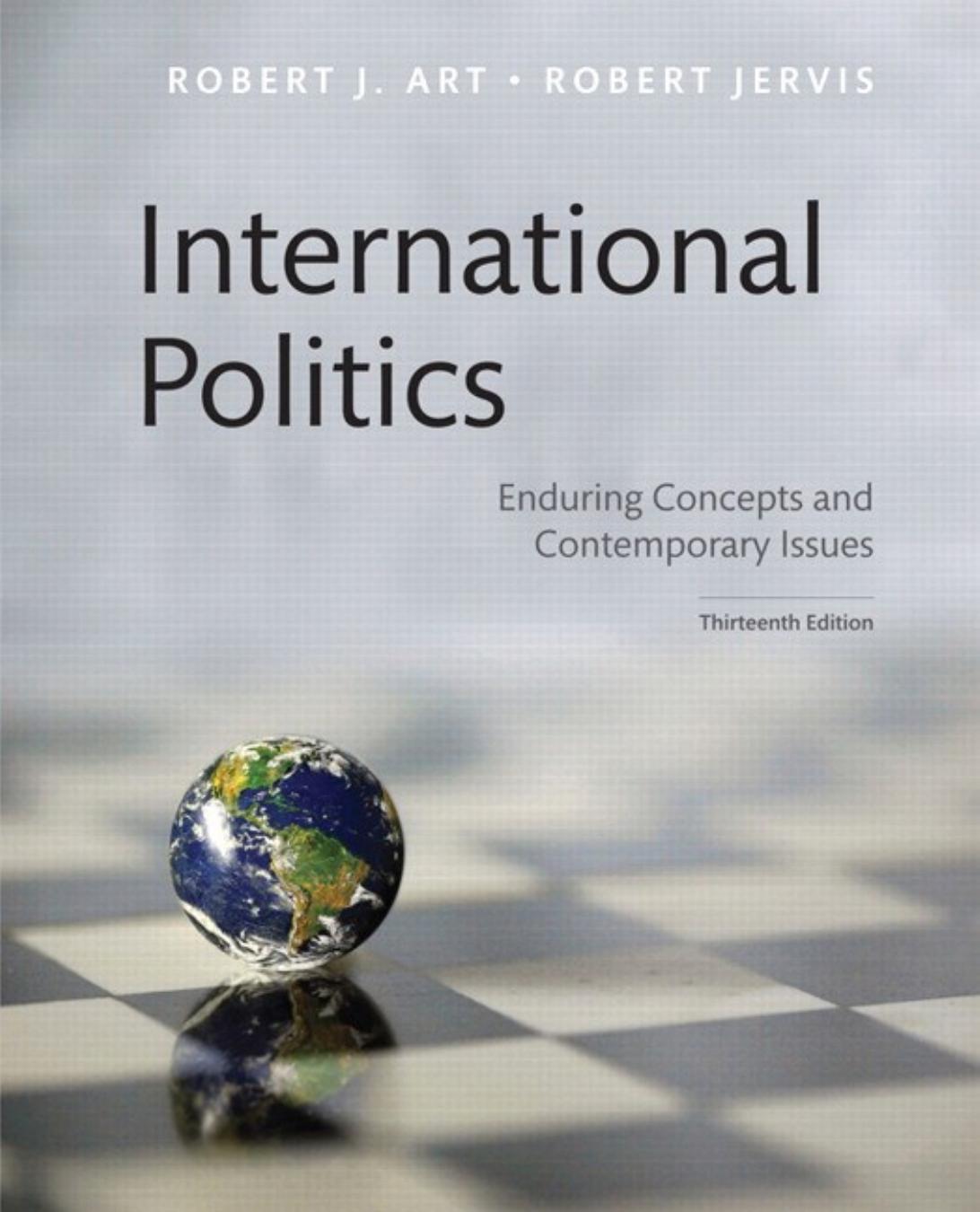 International politics : enduring concepts and contemporary issues by Art Robert J.; Jervis Robert
