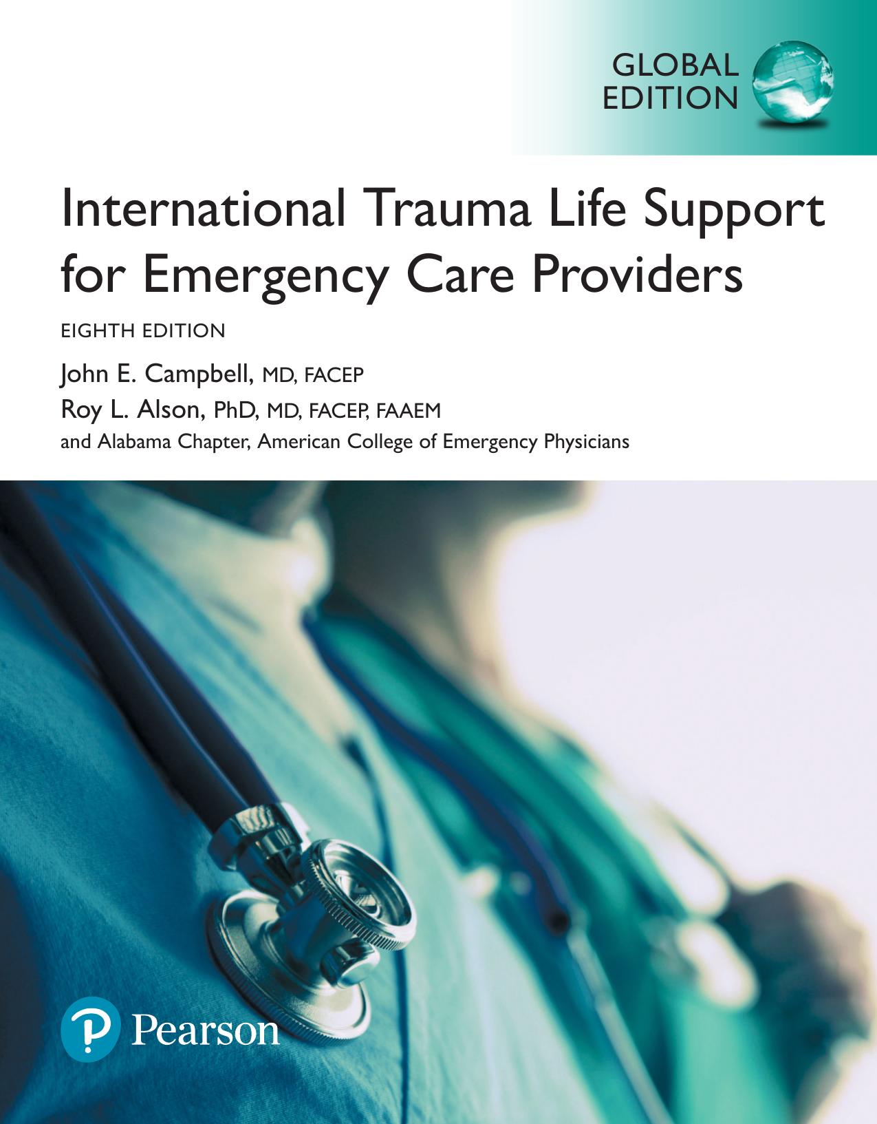 International trauma life support for emergency care providers by Alson Roy L.; Campbell John E