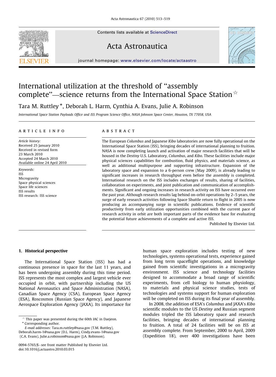 International utilization at the threshold of âassembly completeââscience returns from the International Space Station by Tara M. Ruttley; Deborah L. Harm; Cynthia A. Evans; Julie A. Robinson