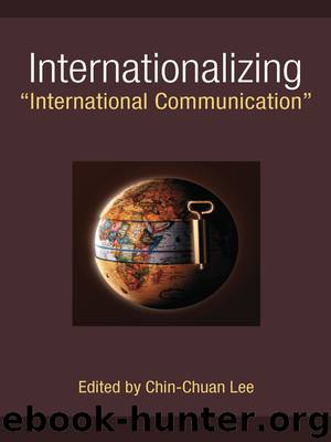 Internationalizing “International Communication” by Chin-Chuan Lee