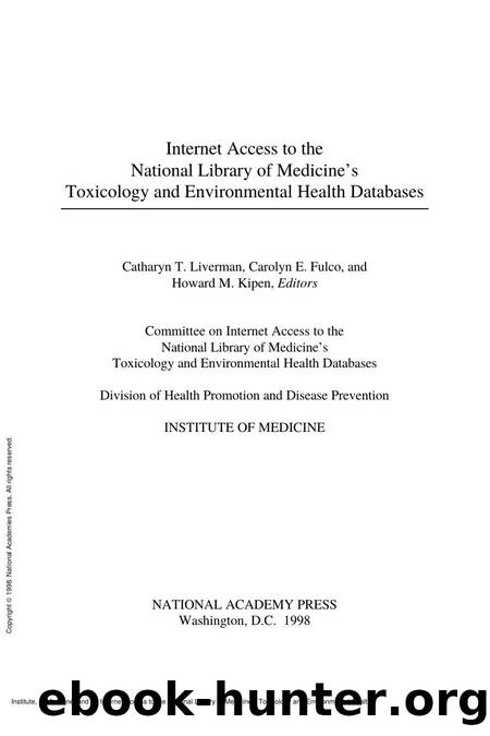 Internet Access to the National Library of Medicine's Toxicology and Environmental Health Databases by unknow