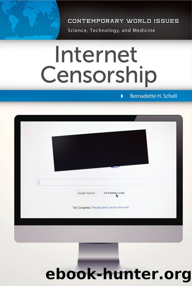 Internet Censorship by Bernadette H. Schell
