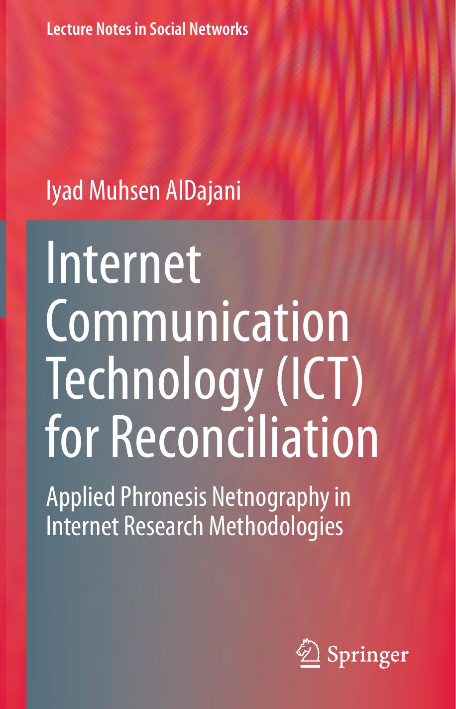 Internet Communication Technology (ICT) for Reconciliation by Unknow