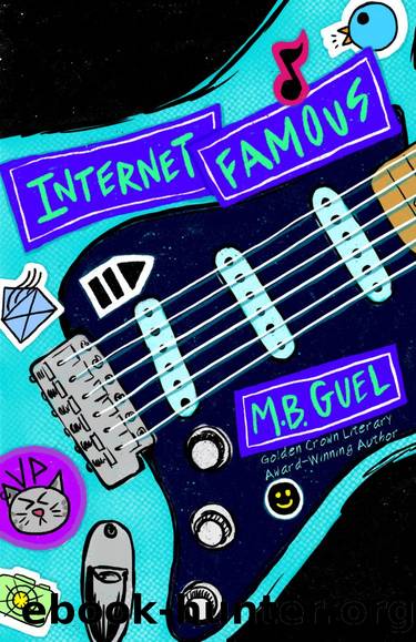 Internet Famous by M.B. Guel