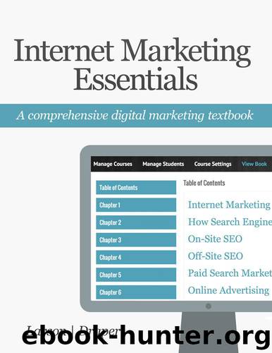Internet Marketing Essentials: A Comprehensive Digital Marketing Textbook by Larson Jeff & Draper Stuart