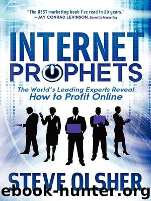 Internet Prophets by Steve Olsher