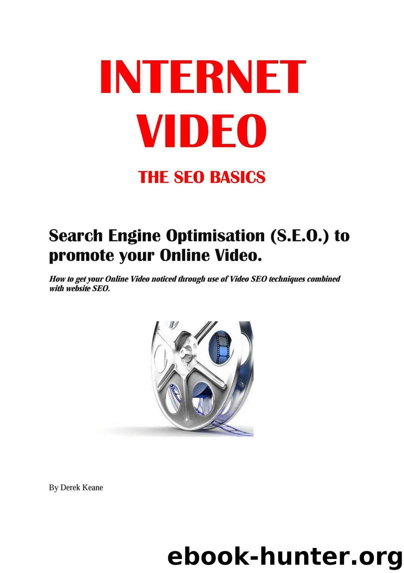 Internet Video The SEO Basics by Keane Derek