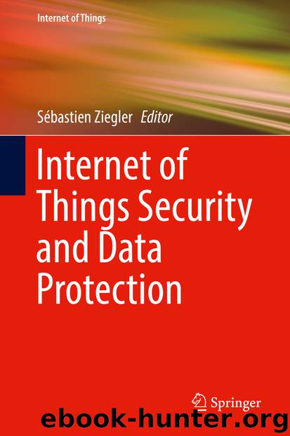 Internet of Things Security and Data Protection by Sébastien Ziegler