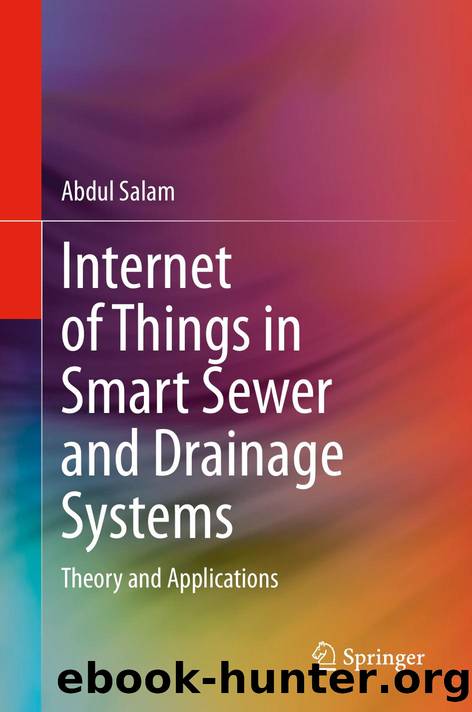 Internet of Things in Smart Sewer and Drainage Systems by Unknown