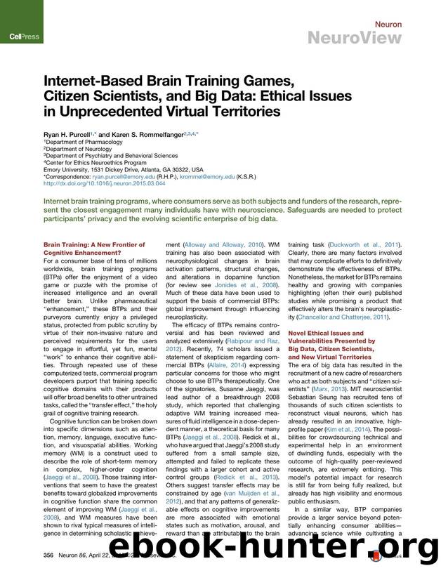 Internet-Based Brain Training Games, Citizen Scientists, and Big Data: Ethical Issues in Unprecedented Virtual Territories by Ryan H. Purcell & Karen S. Rommelfanger