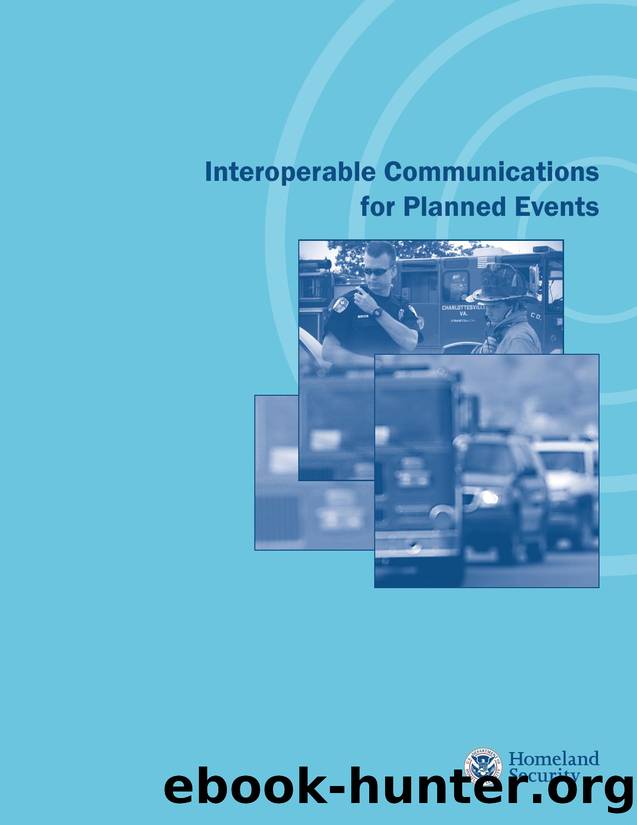 Interoperable Communications for Planned Events by unknow