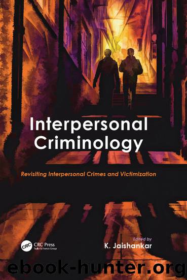 Interpersonal Criminology by K. Jaishankar