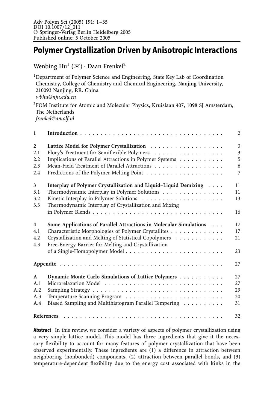 Interphases and Mesophases in Polymer Crystallization III by Wenbing Hu Daan Frenkel