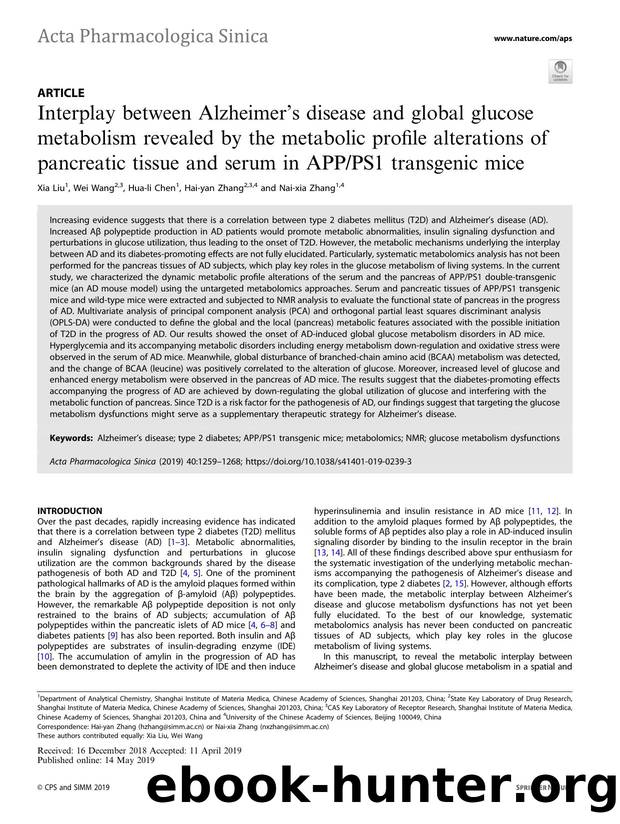 Interplay between AlzheimerÃ¢â¬â¢s disease and global glucose metabolism revealed by the metabolic profile alterations of pancreatic tissue and serum in APPPS1 transgenic mice by Xia Liu & Wei Wang & Hua-li Chen & Hai-yan Zhang & Nai-xia Zhang