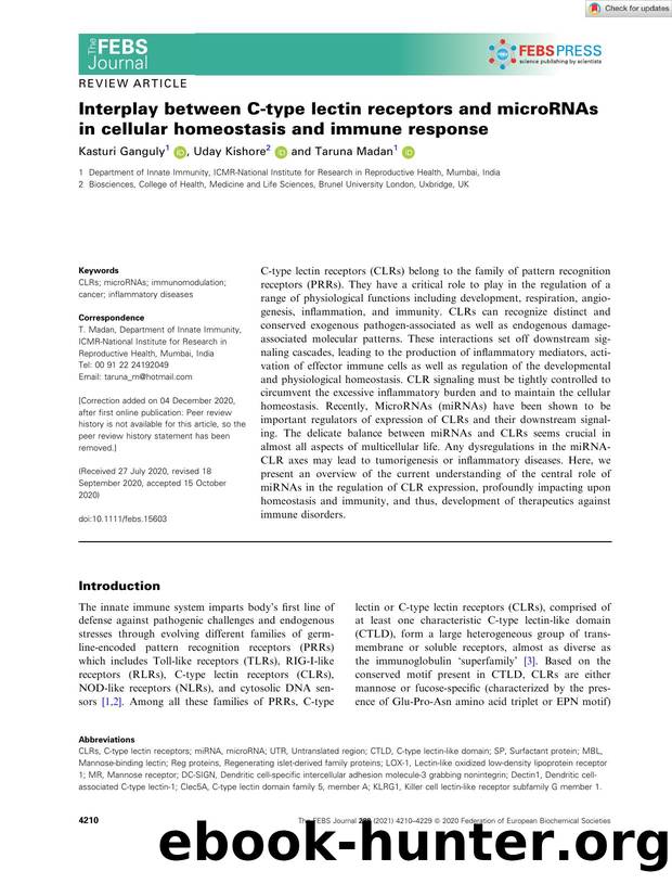 Interplay between Câtype lectin receptors and microRNAs in cellular homeostasis and immune response by Unknown