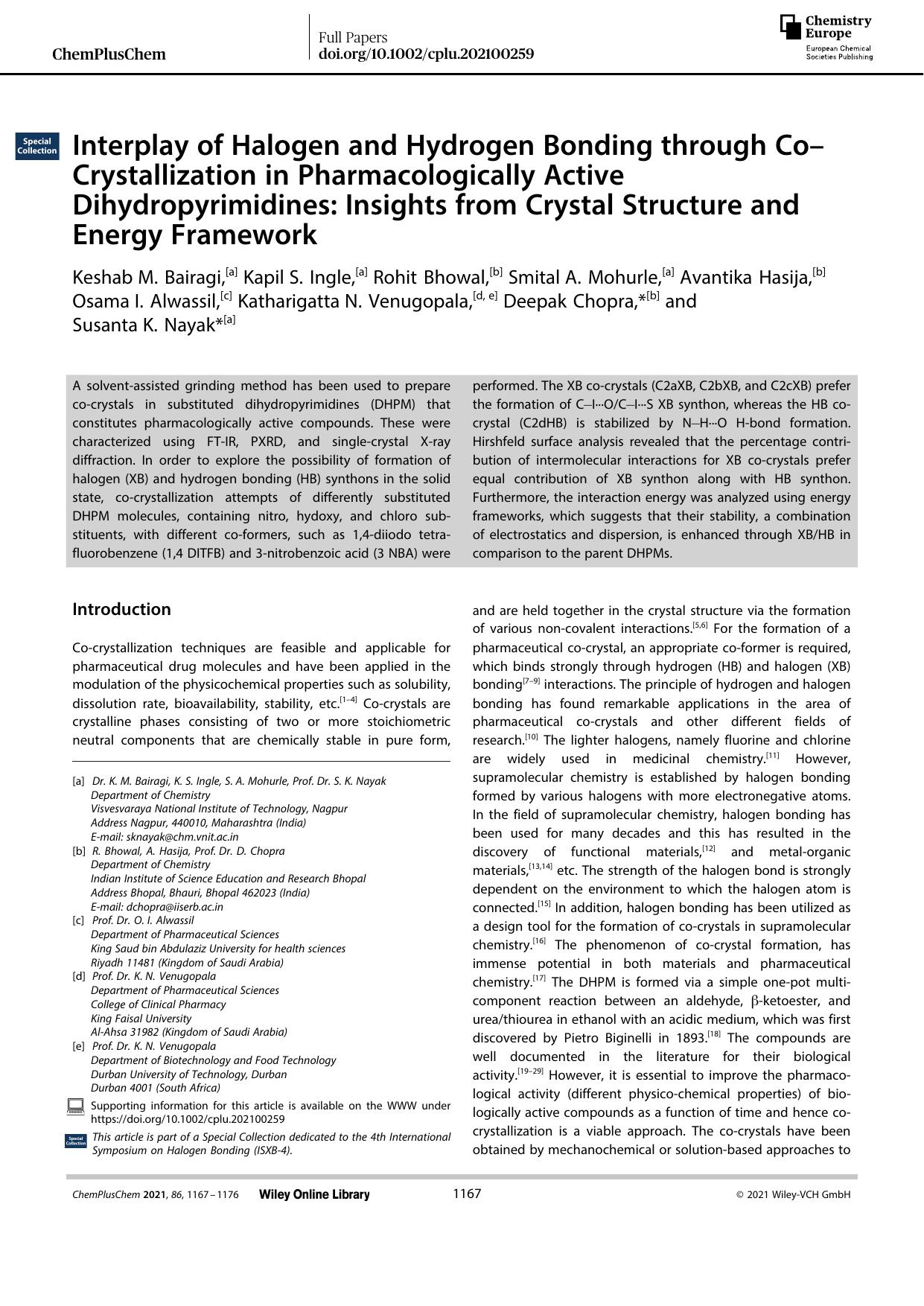 Interplay of Halogen and Hydrogen Bonding through CoâCrystallization in Pharmacologically Active Dihydropyrimidines: Insights from Crystal Structure and Energy Framework by Unknown