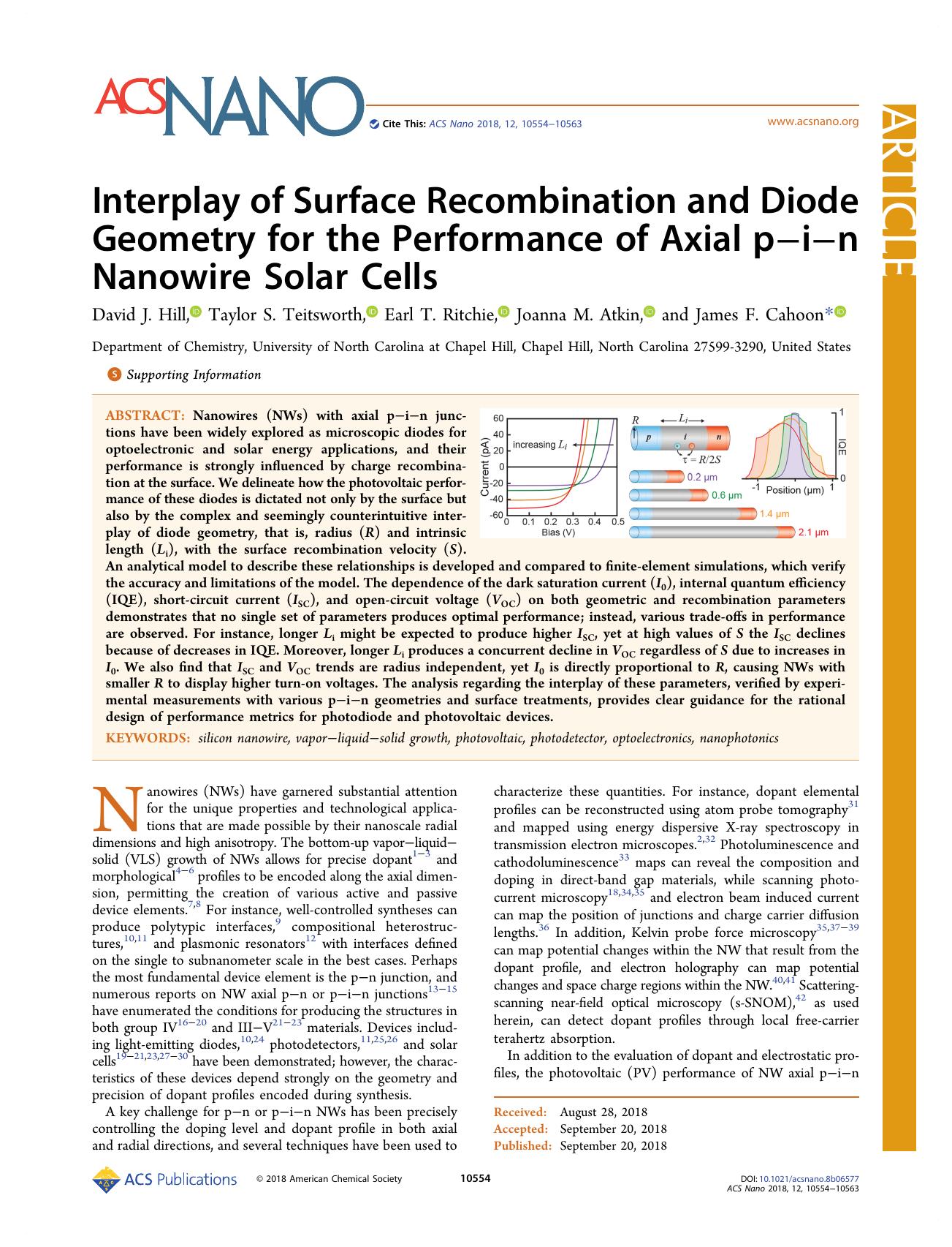 Interplay of Surface Recombination and Diode Geometry for the Performance of Axial pâiân Nanowire Solar Cells by David J. Hill Taylor S. Teitsworth Earl T. Ritchie Joanna M. Atkin and James F. Cahoon