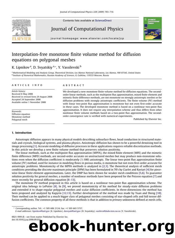 Interpolation-free monotone finite volume method for diffusion equations on polygonal meshes by K. Lipnikov; D. Svyatskiy; Y. Vassilevski