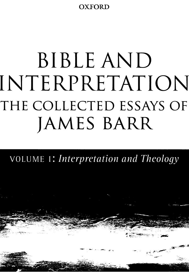 Interpretation and theology by Barr James; Barr James; Barton John; Nicholson Ernest Wilson