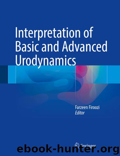 Interpretation of Basic and Advanced Urodynamics by Farzeen Firoozi