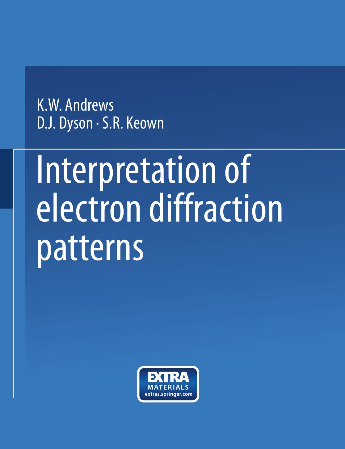 Interpretation of Electron Diffraction Patterns by unknow