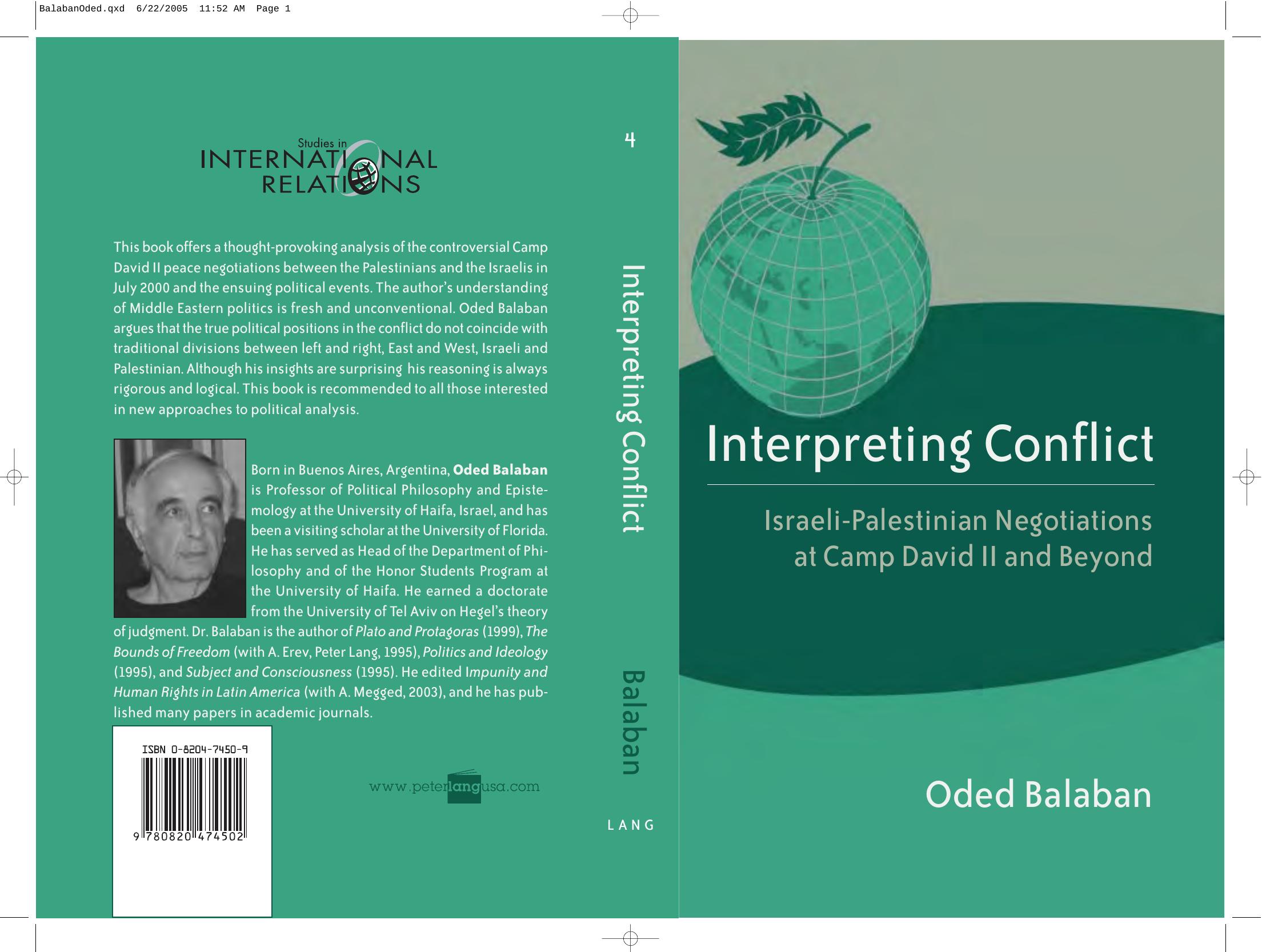 Interpreting Conflict: Israeli-Palestinian Negotiations at Camp David II and Beyond by Oded Balaban