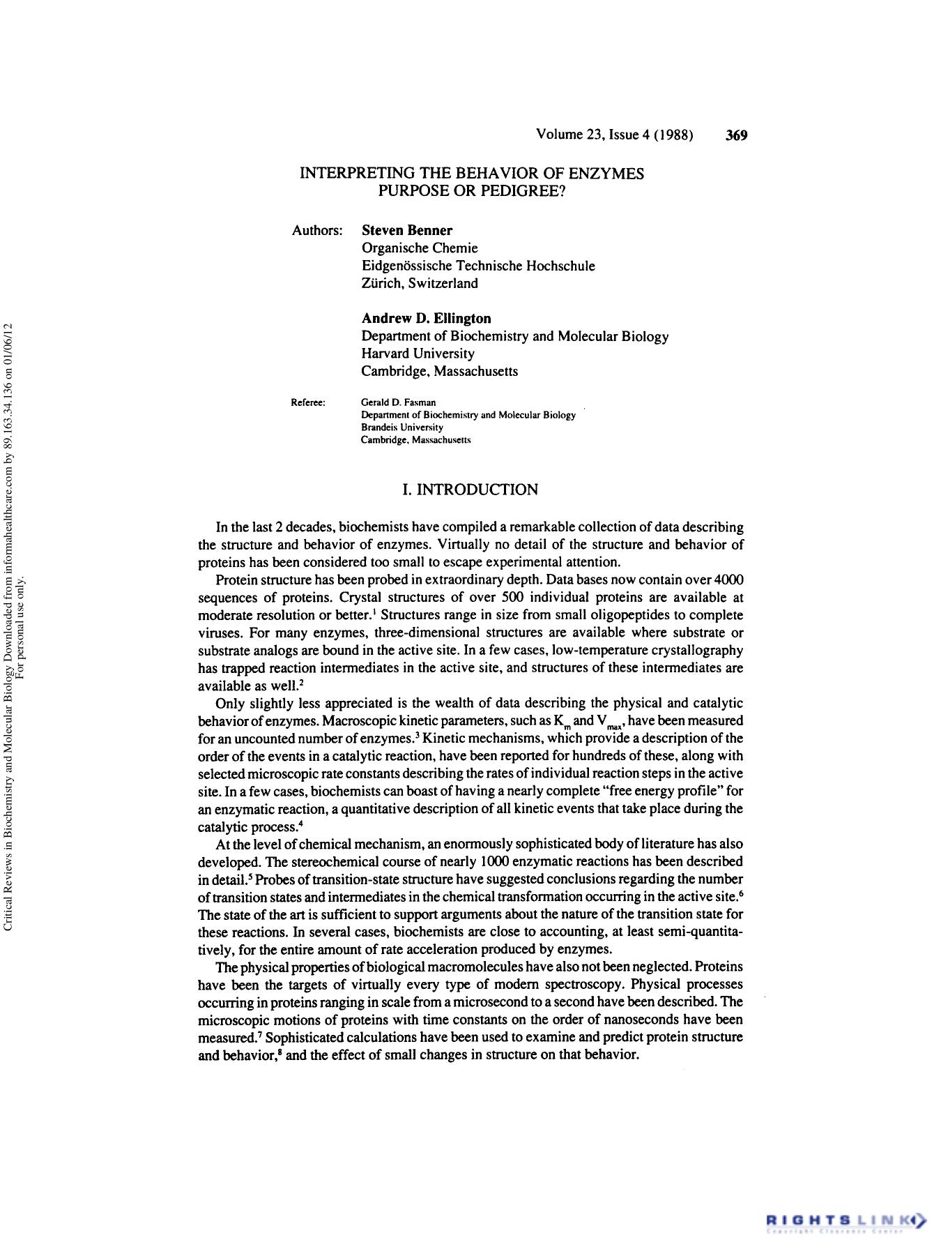 Interpreting the Behavior of Enzymes Purpose or Pedigree? by Steven Benner & Andrew D. Ellington