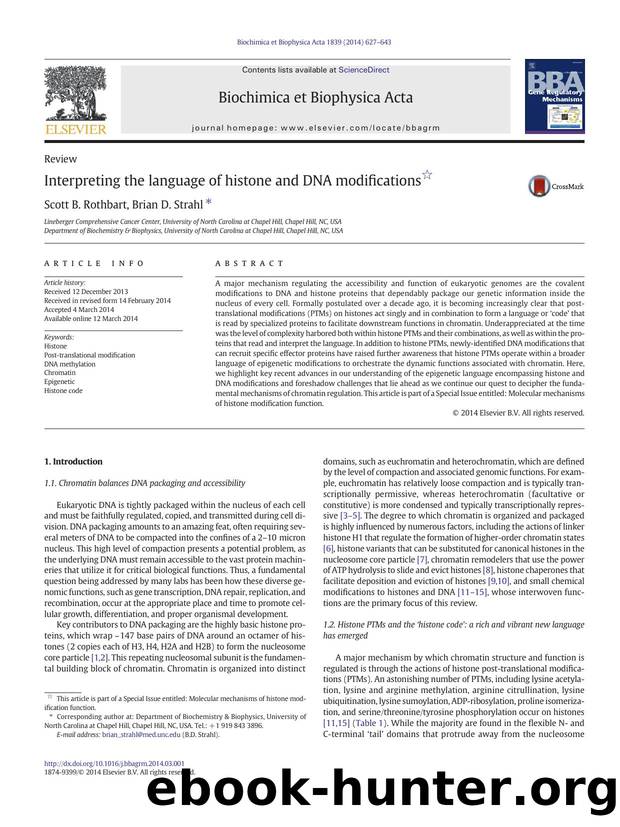 Interpreting the language of histone and DNA modifications by Scott B. Rothbart & Brian D. Strahl