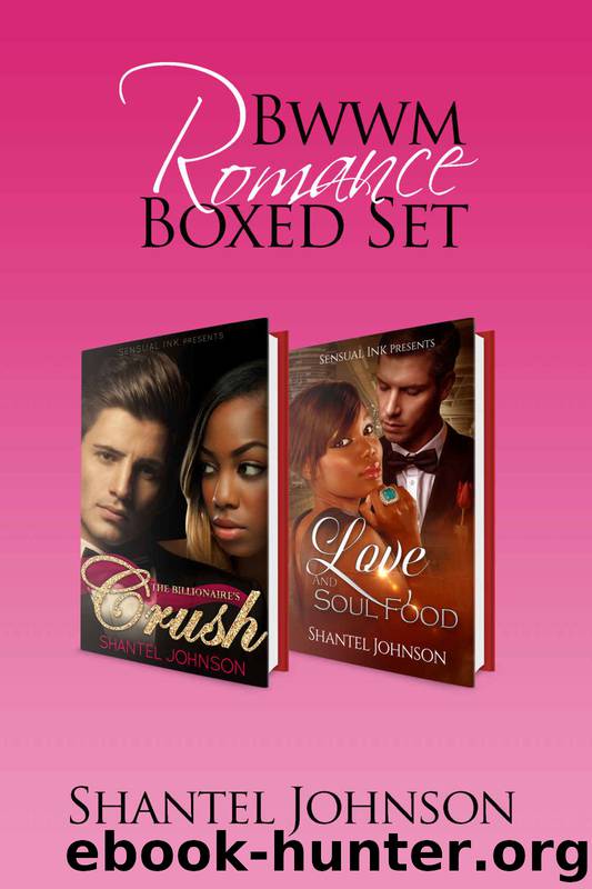 Interracial Romance BWWM: A Billionaire Romance Interracial Romance BWWM Box Set (Interracial Romance BWWM Billionaire Romance Short Stories) by Shantel Johnson