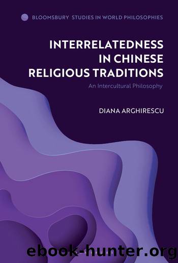 Interrelatedness in Chinese Religious Traditions by Diana Arghirescu