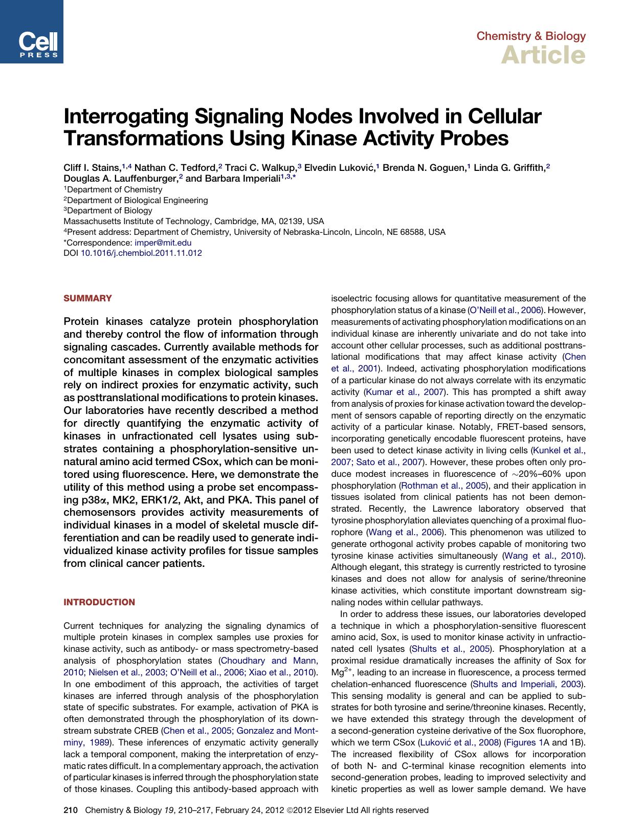Interrogating Signaling Nodes Involved in Cellular Transformations Using Kinase Activity Probes by unknow