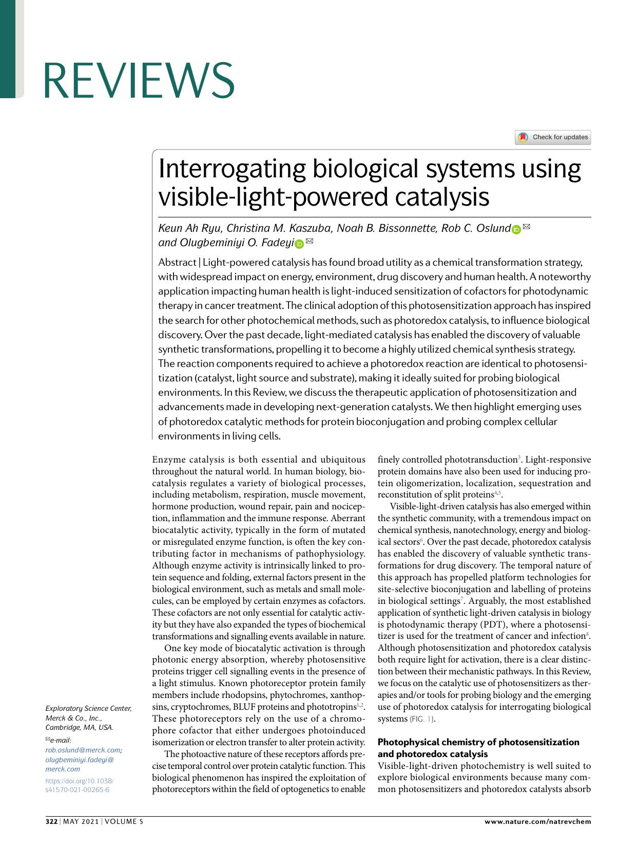 Interrogating biological systems using visible-light-powered catalysis by Keun Ah Ryu & Christina M. Kaszuba & Noah B. Bissonnette & Rob C. Oslund & Olugbeminiyi O. Fadeyi