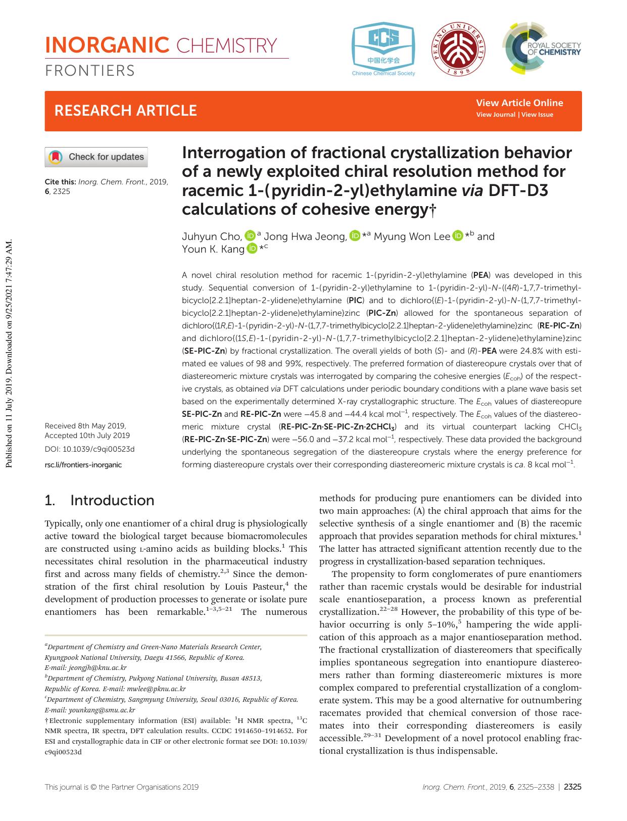 Interrogation of fractional crystallization behavior of a newly exploited chiral resolution method for racemic 1-(pyridin-2-yl)ethylamine via DFT-D3 calculations of cohesive energy by Juhyun Cho Jong Hwa Jeong Myung Won Lee Youn K. Kang