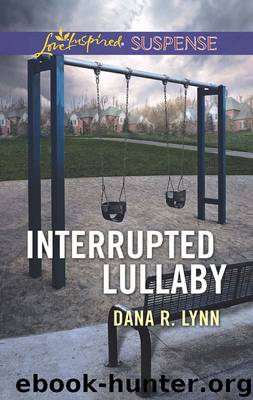Interrupted Lullaby by Dana R. Lynn