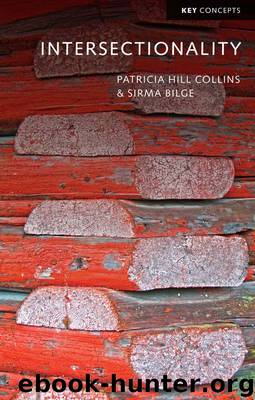 Intersectionality by Hill Collins Patricia; Bilge Sirma;
